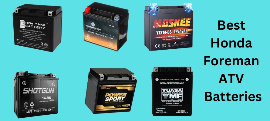 Best Honda Foreman ATV Batteries