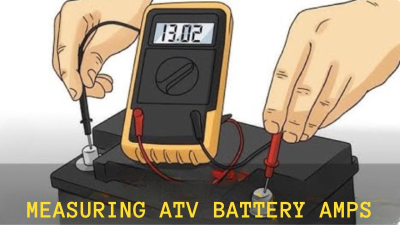 How to Measure ATV Battery Amps